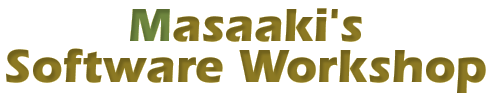 Masaaki's Software Workshop